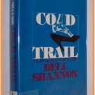 Cold Trail by Dell Shannon A Luis Mendoza Mystery