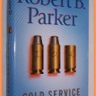 Cold Service by Robert B. Parker