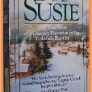 Doc Susie by Virginia Cornell True Story of a Country Physician in the Colorado Rockies