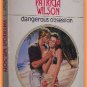 Dangerous Obsession by Patricia Wilson Harlequin Presents 1286