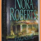Engaging the Enemy by Nora Roberts Containing Novels A Will and a Way and Boundary Lines