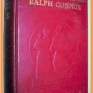 The Foreigner by Ralph Connor A Tale of Saskatchewan
