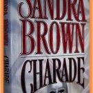 Charade by Sandra Brown