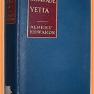 Comrade Yetta by Albert Edwards