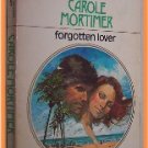 Forgotten Lover by Carole Mortimer Harlequin Presents 539