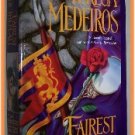 Fairest of Them All by Teresa Medeiros