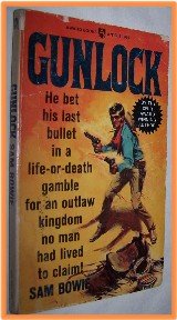 Gunlock by Sam Bowie