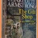 The Gift Shop by Charlotte Armstrong