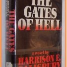 The Gates of Hell a novel by Harrison E. Salisbury