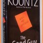 The Good Guy by Dean Koontz