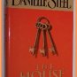House by Danielle Steel