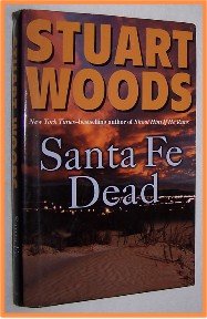 Santa Fe Dead by Stuart Woods