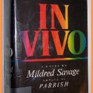 In Vivo by Mildred Savage