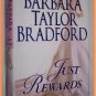 Just Rewards by Barbara Taylor Bradford