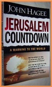 Jerusalem Countdown by John Hagee A Warning to the World