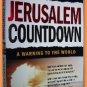 Jerusalem Countdown by John Hagee A Warning to the World
