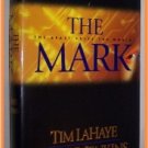 The Mark by Tim LaHaye and Jerry B. Jenkins The Beast Rules the World