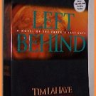 Left Behind by Tim LaHaye and Jerry B. Jenkins Paperback A Novel of the Earth's Last Days