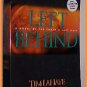 Left Behind by Tim LaHaye and Jerry B. Jenkins Paperback A Novel of the Earth's Last Days