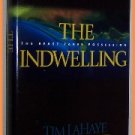The Indwelling by Tim LaHaye and Jerry B. Jenkins Hardcover The Beast Takes Possession