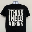 Martina McBride If We're Being Honest I Need a Drink T Shirt Mens Large Martina McBride If We're Being Honest I Need a Drink T Shirt Mens Large