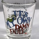 It's My Own Fault Wastin Away Again Margaritaville Shot Glass 1 oz New Orleans