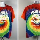 Wanna Hurts Donut Omaha T Shirt Mens XL Tie Dye Buy 1 Get 1 Free Donut Cotton
