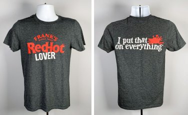 Frank's Red Hot Lover I Put That on Everything T Shirt Mens Small Cotton Poly