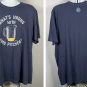 Life is Good What's Wrong with This Pitcher Beer Logo T shirt Mens XXL Cotton