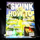 SKUNK Magazine, Vol. 7 Issue 3 NEW