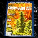 High Times GROW GUIDE 2011 Magazine, New!