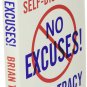 No Excuses! : The Power of Self-Discipline by Brian Tracy, Paperback