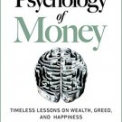 The Psychology of Money by Morgan Housel Paperback – 1 September 2020
