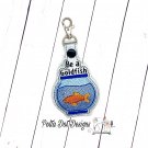 Be a Goldfish Snaptab Design *DIGITAL DOWNLOAD*