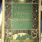 1931 PRESBYTERIAN CHURCH YEARBOOK OF PRAYER FOR MISSIONS USA & International See