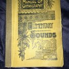 MANUAL OF ORTHOGRAPHY ELEMENTARY SOUNDS H P PATTENGILL 1924 Speech Home School