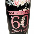 60th Birthday Tumbler Stainless Steel Insulated Life In This Year 1963 Gift NEW