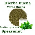 Hierbabuena Hierba Buena Yerba Buena 1 LIBRA Spearmint Mentha spicata  16 oz