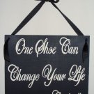 One Shoe Can Change Your Life ~ Cinderella
