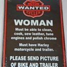 Harley Biker Sign - Woman Wanted