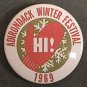 ADIRONDACK WINTER FESTIVAL PIN 1969 RARE ORIGINAL NEW YORK