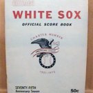 1975 CHICAGO WHITE SOX SCORE BOOK 75th ANNIVERSARY SEASON PROGRAM OFFICIAL