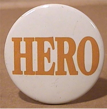 HERO PIN VIETNAM WAR ERA WELCOME HOME BUTTON 1971 1975