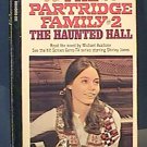 PARTRIDGE FAMILY # 2 PAPERBACK BOOK THE HAUNTED HALL 1st printing 1970