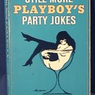 STILL MORE PLAYBOY PARTY JOKE BOOK PAPERBACK1st Printing 1956