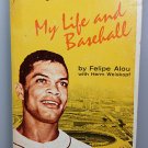 FELIPE ALOU MY LIFE AND BASEBALL BOOK BRAVES AUTOBIOGRAPHY PAPERBACK 1967 WORD
