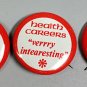 3 HEALTH CAREERS VERRRY INTERESTING ADVERTISING PINS 1960s 1970s LAUGH IN