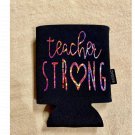 Teacher Strong Can Cooler Sleeve
