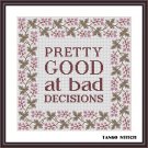 Pretty good funny cross stitch easy embroidery pattern