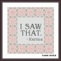 I saw that funny sarcastic cross stitch quote easy embroidery pattern